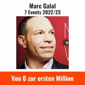 marc-galal-von-null-zur-ersten-million