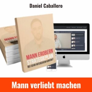 mann-verliebt-machen-daniel-caballero-2