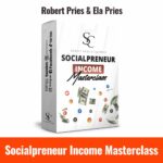 Socialpreneur Income Masterclass robert pries