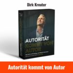 Autorität kommt von Autor dirk kreuter