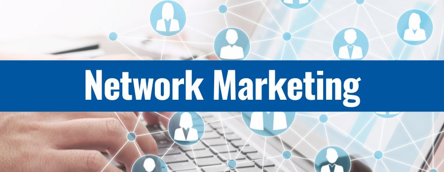 Network Marketing