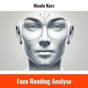 Face Reading Analyse nicole kurz baden baden