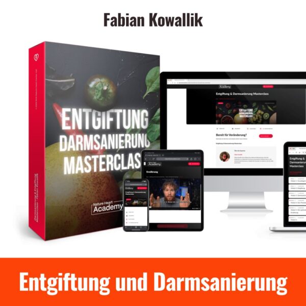 Grafik zur „Entgiftung & Darmsanierung Masterclass“ von Fabian Kowallik. Links ein Kursbuch mit Obst und Gemüse auf dem Cover, daneben Laptop, Tablet und Smartphone mit geöffneter Kursplattform. Auf allen Geräten ist die Masterclass sichtbar. Unten steht in orange-weiß: „Entgiftung und Darmsanierung“.