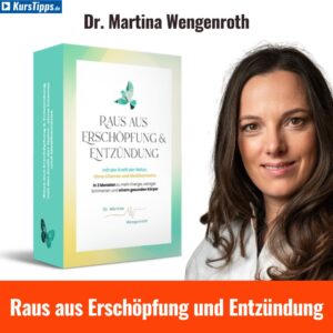 Raus aus Erschöpfung und Entzündung Martina Wengenroth