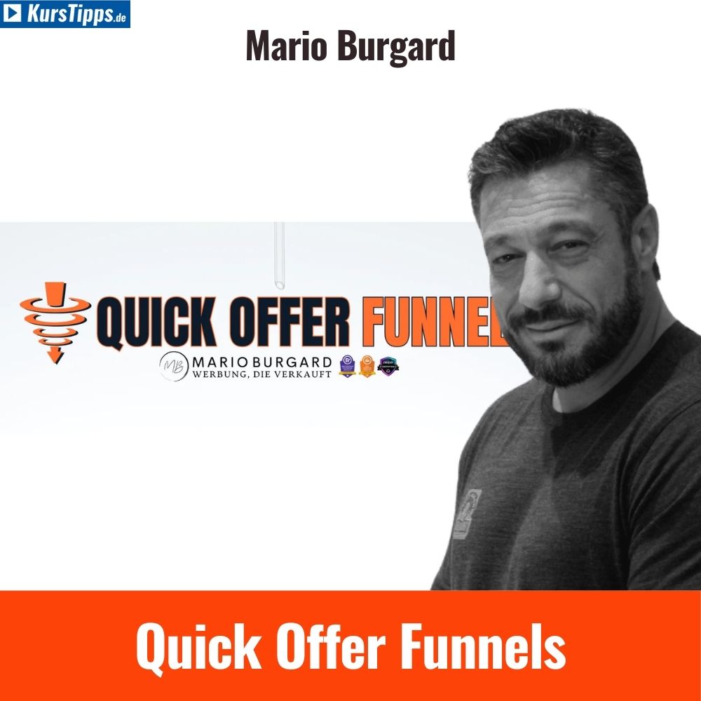 Quick Offer Funnels von Mario Burgard 1 quick offer funnels mario burgard