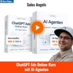 ChatGPT Ads Online-Kurs der Sales Angels 3 ChatGPT Ads Online-Kurs