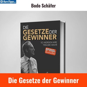 Die Gesetze der Gewinner von Bodo Schäfer